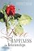Love and Happiness in Relat...