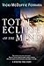 Total Eclipse of the Mind