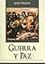 Guerra y Paz (Grandes Novelas (Tomo)) (Spanish Edition)