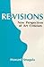 Revisions: New Perspectives of Art Criticism