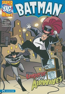 Batman: Emperor of the Airwaves (Paperback)