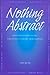Nothing Abstract: Investiga...
