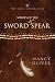 Spirits of the Sword & Spear by Nancy Oliver