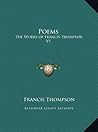 The Works of Francis Thompson, Volume 1