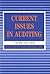 Current Issues in Auditing (Accounting and Finance series)