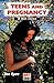 Teens and Pregnancy: A Hot Issue
