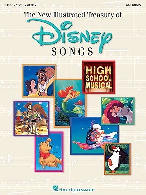 The New Illustrated Treasury of Disney Songs: Piano-Vocal-Guitar Piano, Vocal and Guitar Chords (Paperback)