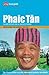 Phaic Tăn: Sunstroke on a S...