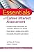 Essentials of Career Interest Assessment (Essentials of Psychological Assessment)