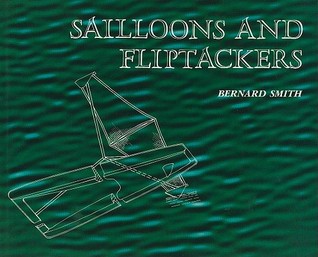 Sailloons and Fliptackers: The Limits to High-Speed Sailing (Hardcover)
