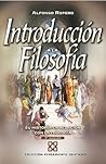 Introducción a la filosofía: Su historia con relación a la teología (Colección pensamiento cristiano) (Spanish Edition) Introducción a la filosofía: Su historia con relación a la teología (Colección pensamiento cristiano) (Spanish Edition)