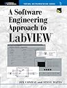 Software Engineering Approach to LabVIEW, A Software Engineering Approach to LabVIEW, A