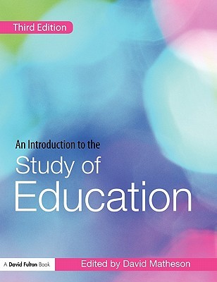 An Introduction to the Study of Education (Paperback)