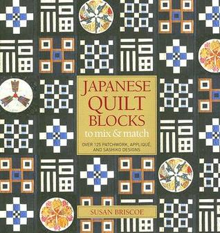 Japanese Quilt Blocks to Mix and Match (Hardcover)