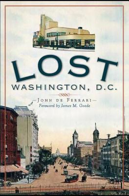 Lost Washington, D.C. (Paperback)
