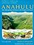 Anahulu: The Anthropology o...