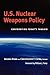 U.S. Nuclear Weapons Policy...
