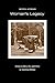 Woman's Legacy: Essays on R...