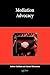 Mediation Advocacy