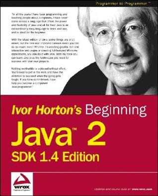 Beginning Java 2: Sdk 1.4 Edition