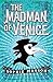 The Madman of Venice