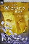 The Wizard's Map by Jane Yolen