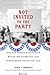 Not Invited to the Party: How the Demopublicans Have Rigged the System and Left Independents Out in the Cold
