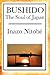 Bushido by Inazō Nitobe Bushido by Inazō Nitobe