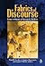 Fabrics of Discourse: Essays In Honor Of Vernon K. Robbins