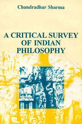 A Critical Survey of Indian Philosophy (Paperback)