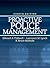 Proactive Police Management by Edward A. Thibault