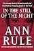 In the Still of the Night: The Strange Death of Ronda Reynolds and Her Mother's Unceasing Quest for the Truth