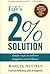 Life's 2 Percent Solution by Marcia Hughes