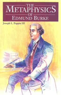 The Metaphysics of Edmund Burke (Hardcover)