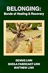 Belonging: Bonds of Healing and Recovery