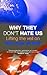 Why They Don't Hate Us: Lif...