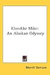 Klondike Mike: An...