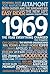 1969: The Year Everything Changed