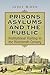 Prisons, Asylums, and the P...