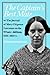 The Captain's Best Mate: The Journal of Mary Chipman Lawrence on the Whaler Addison, 1856-1860