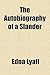 The Autobiography of a Slander