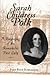Sarah Childress Polk: A Bio...