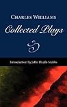 Charles Williams: Collected Plays