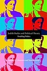 Judith Butler and Political Theory Judith Butler and Political Theory