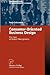 Consumer-Oriented Business Design: The Case of Airport Management (Contributions to Management Science)