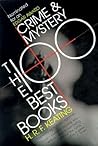 Crime and Mystery: The 100 Best Books Crime and Mystery: The 100 Best Books