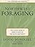Northwest Foraging by Doug Benoliel