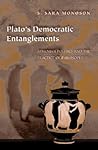 Plato's Democratic Entanglements