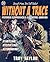 Without a Trace: Mysterious Disappearances & Supernatural Vanishings (Dead Men Do Tell Tales!)