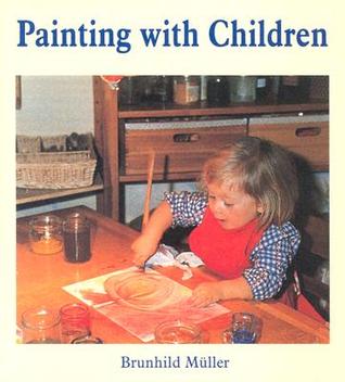Painting With Children: Colour and Child Development (Paperback)